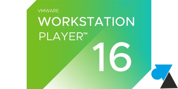 Vmware Workstation Player 16 Clé de produit à vie pour Windows